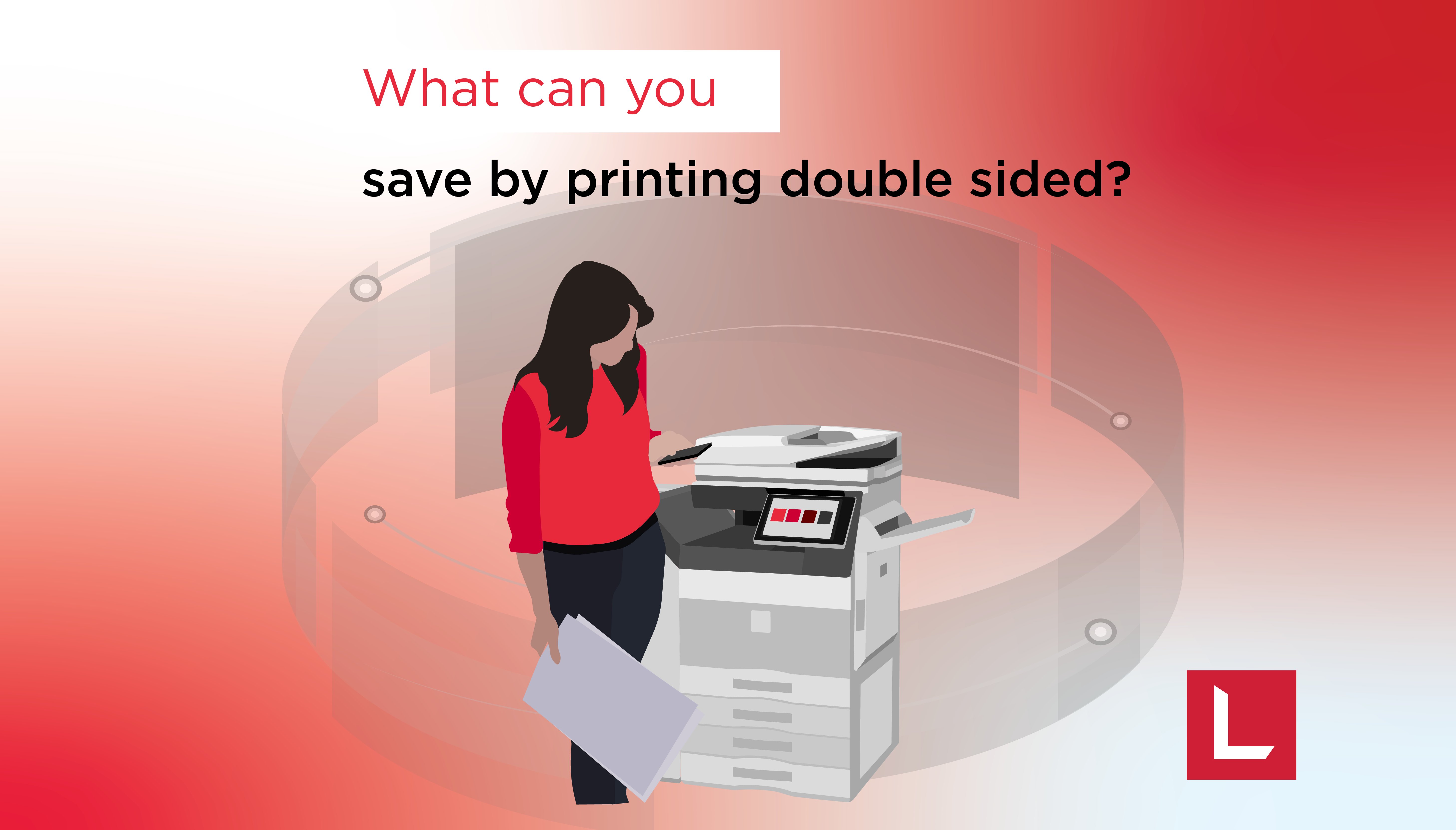 Is Double-sided Printing a Good Option? Les Olson IT