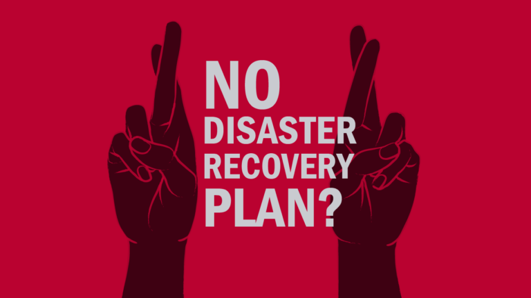 No Disaster Recovery Plan? What Could Go Wrong %%page%% %%sep%% %%sitename%%